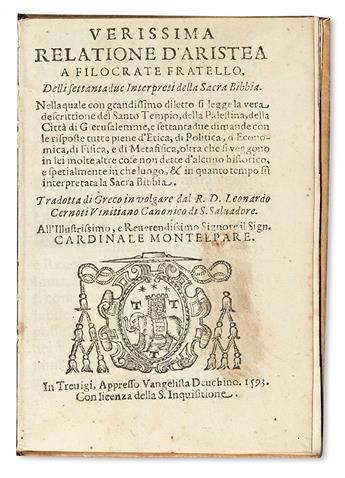 ARISTEAS, pseud. Verissima Relatione dAristea . . . Delli settanta due Interpreti della Sacra Bibbia.  1593